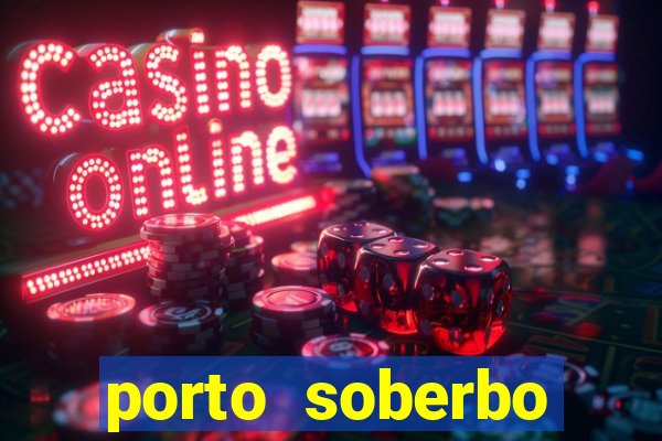 porto soberbo argentina compras